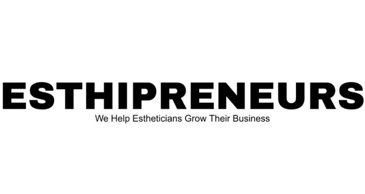 Esthipreneurs