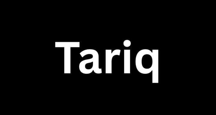 Tariq