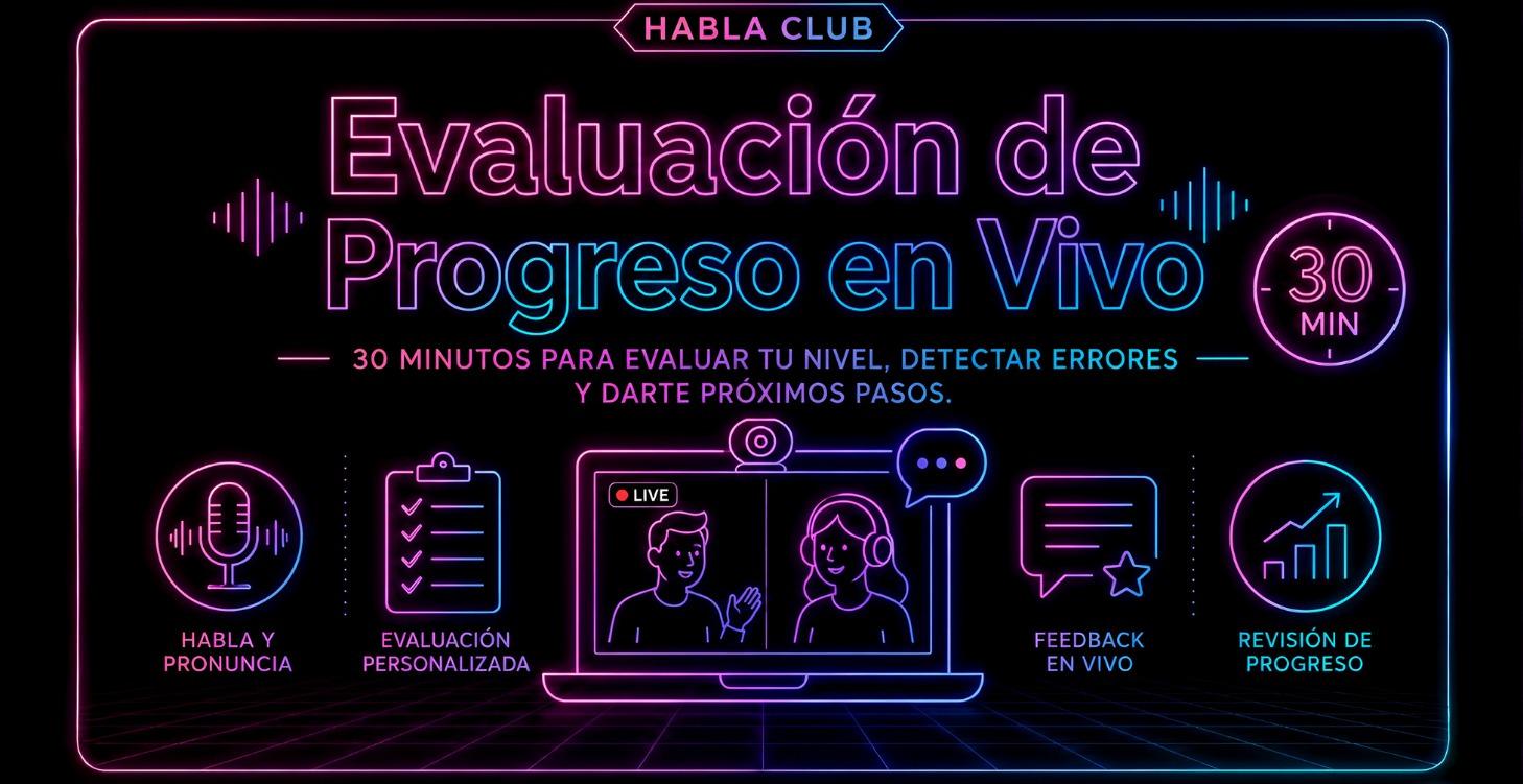 Evaluación de Progreso en Vivo