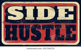 DIFFERENT SIDE HUSTLES 
