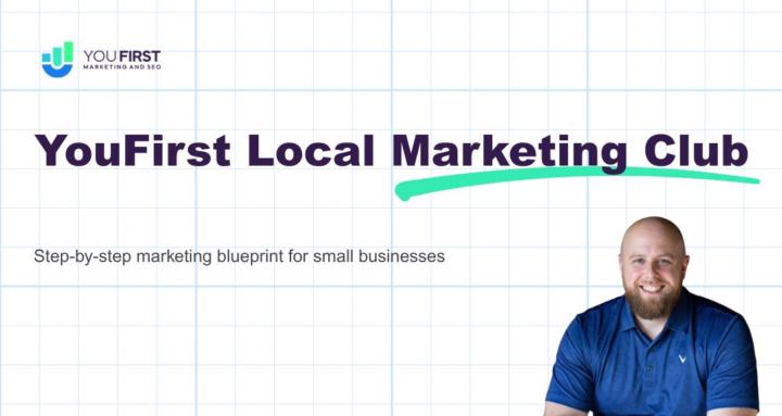 YouFirst Local Marketing Club