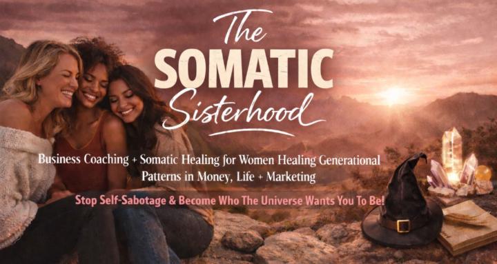 Somatic Sisterhood 