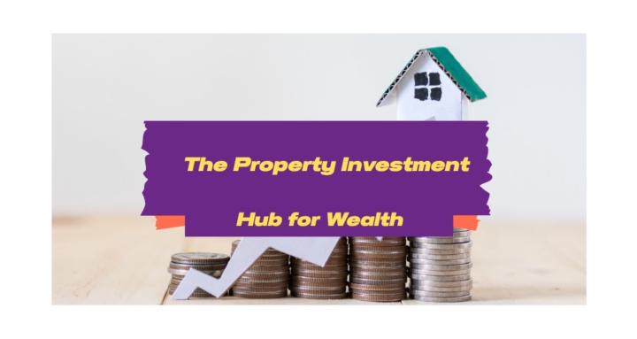 The Property Investing Hub 