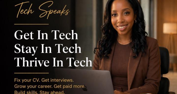 Tech Speaks: Get Into Tech