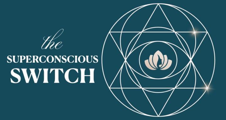 The Superconscious Switch