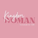 Kingdom Woman Accelerator 2.0