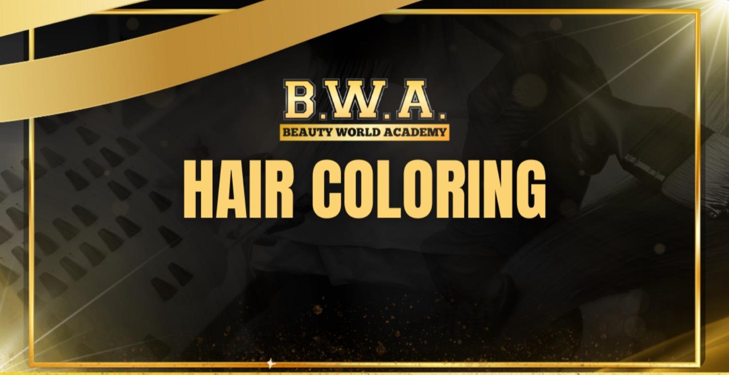 HAIR COLORING