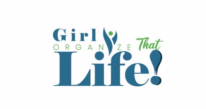 Girl Organize That Life