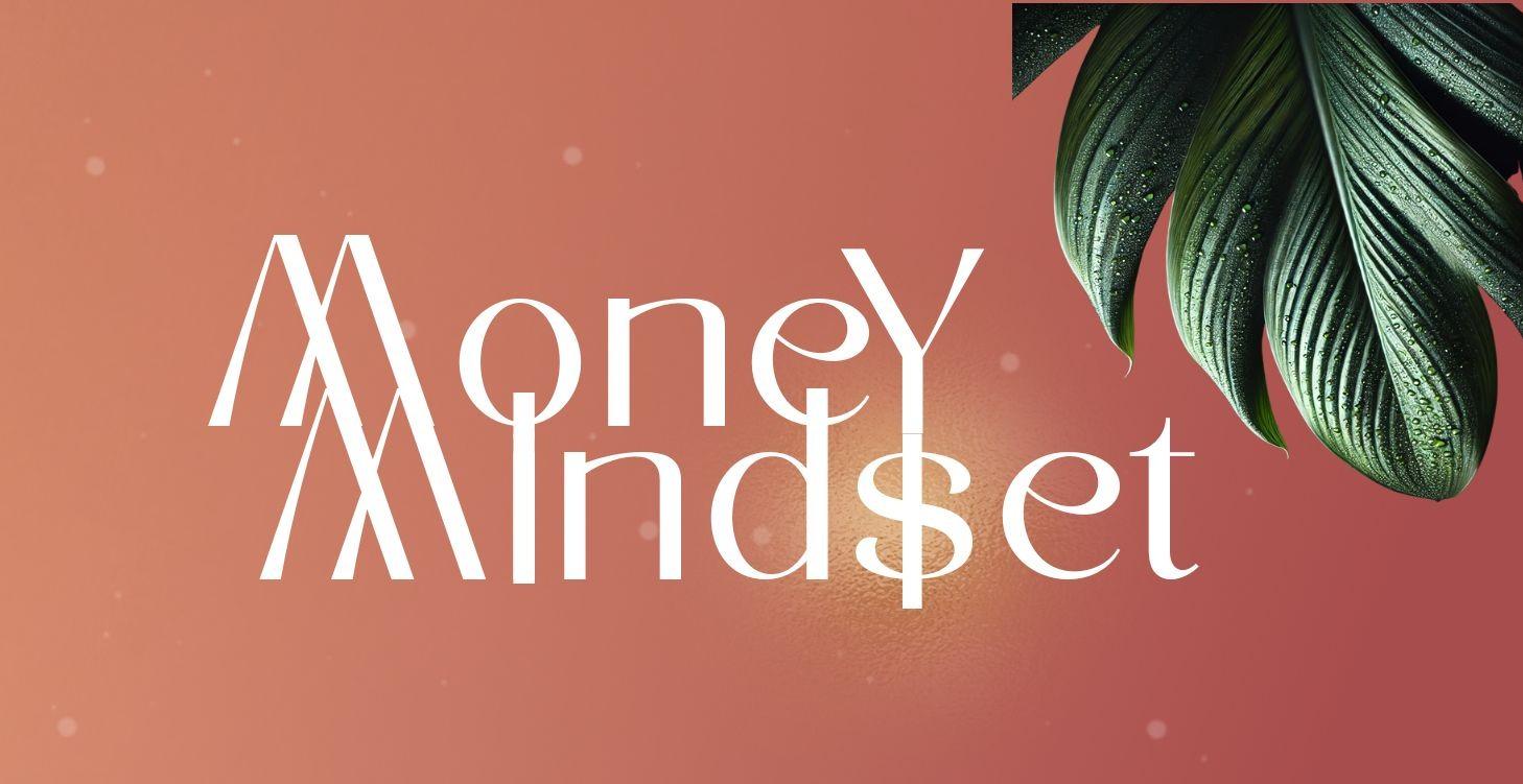 Money Mindset