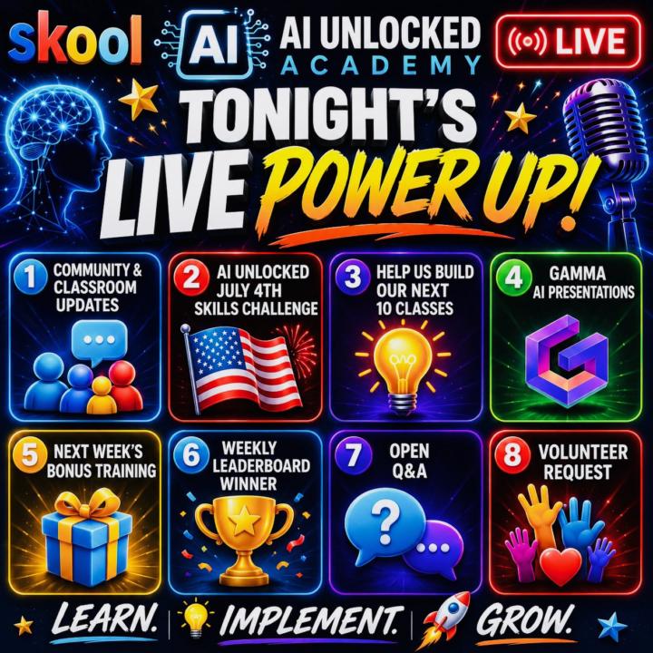 🚀 TONIGHT: AI UNLOCKED Academy LIVE Power Up! 🚀
