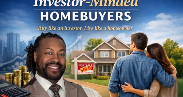 The Investor-Minded Homebuyer 