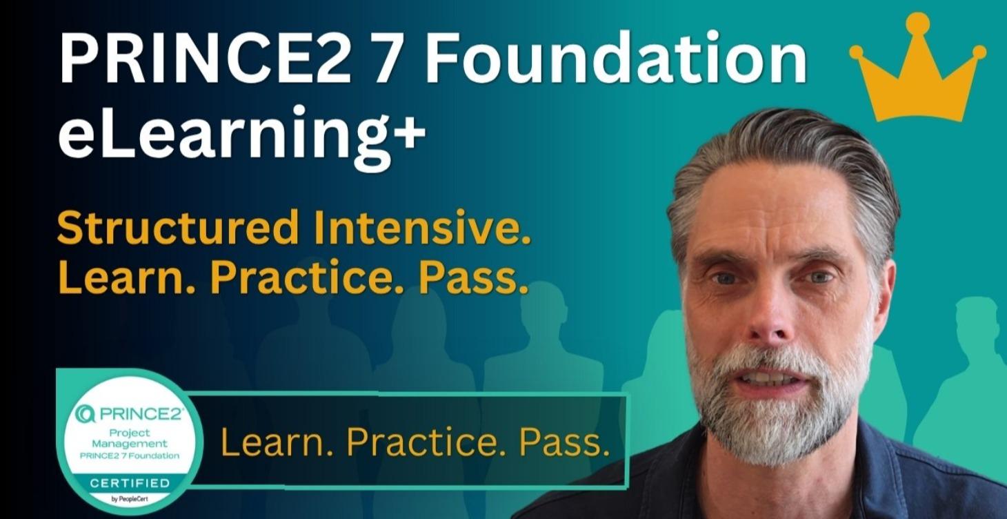 📘🎓PRINCE2 Foundation Structured Intensive