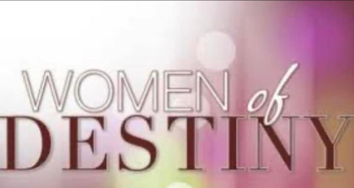 Women of Destiny