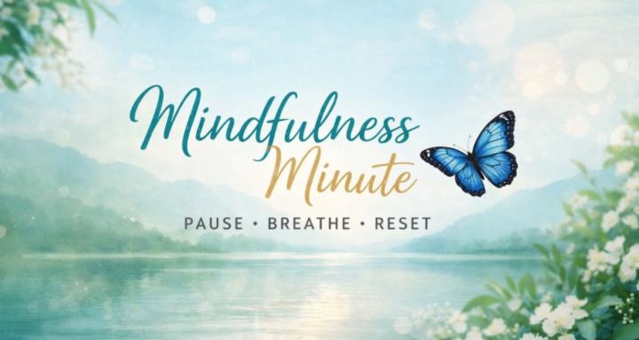 Mindfulness Minute