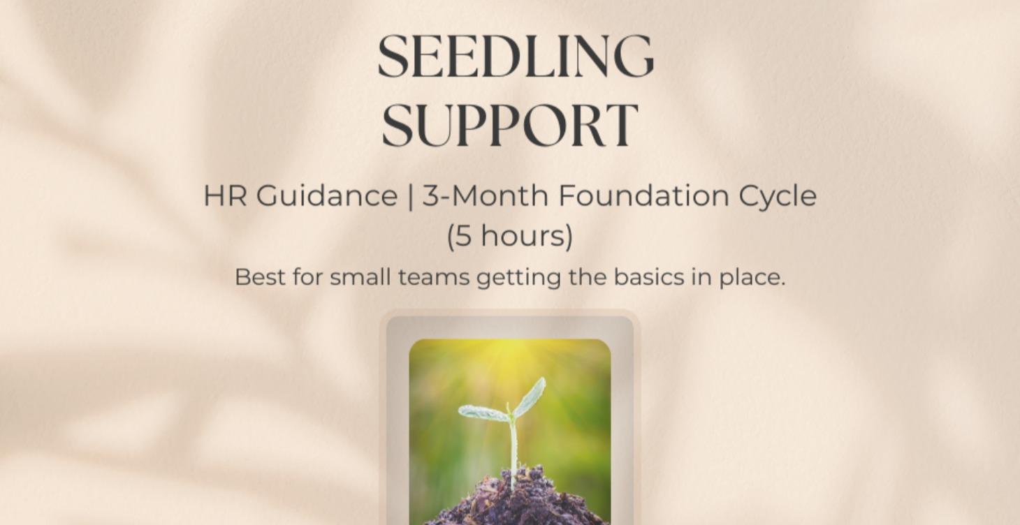 🌱 Seedling Support