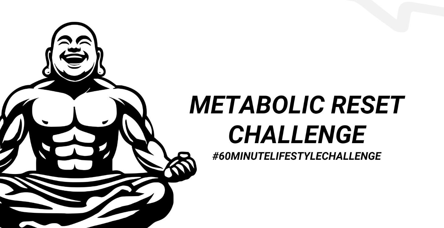 Metabolic Reset Challenge