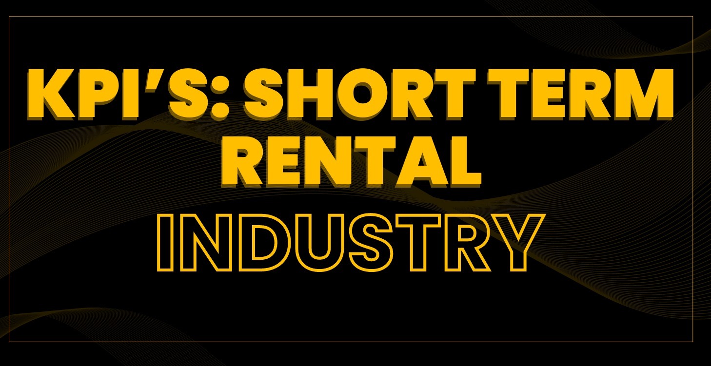 KPI's : Short Term Rental industry