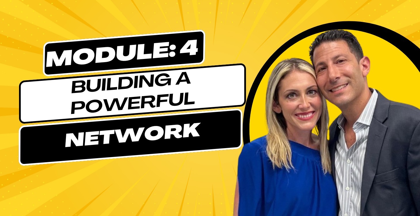 Module 4: Building a Powerful Network