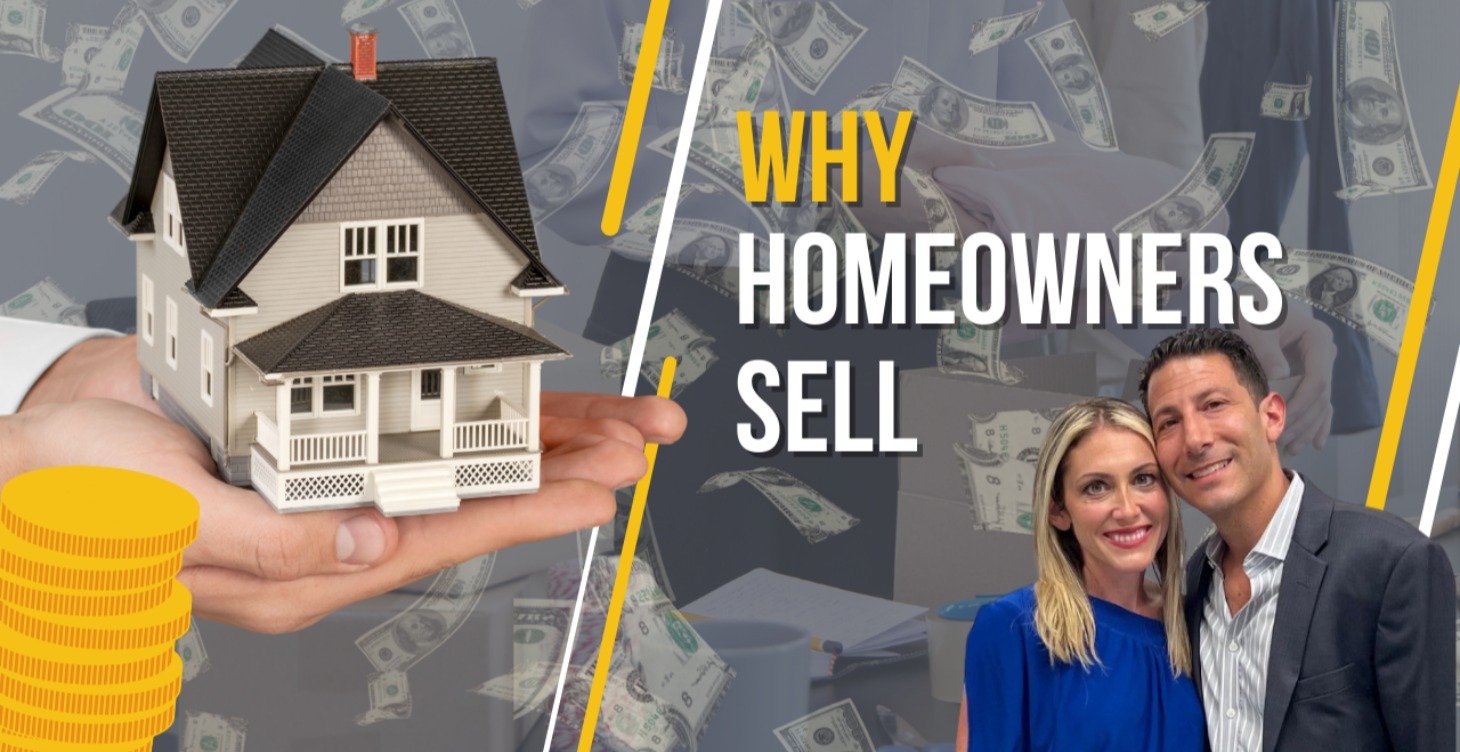 Why Homeowners Sell