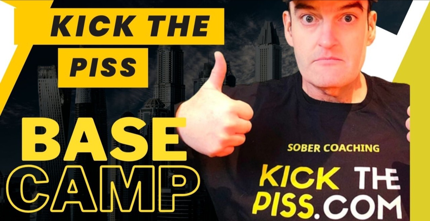 Kick The Piss Base Camp
