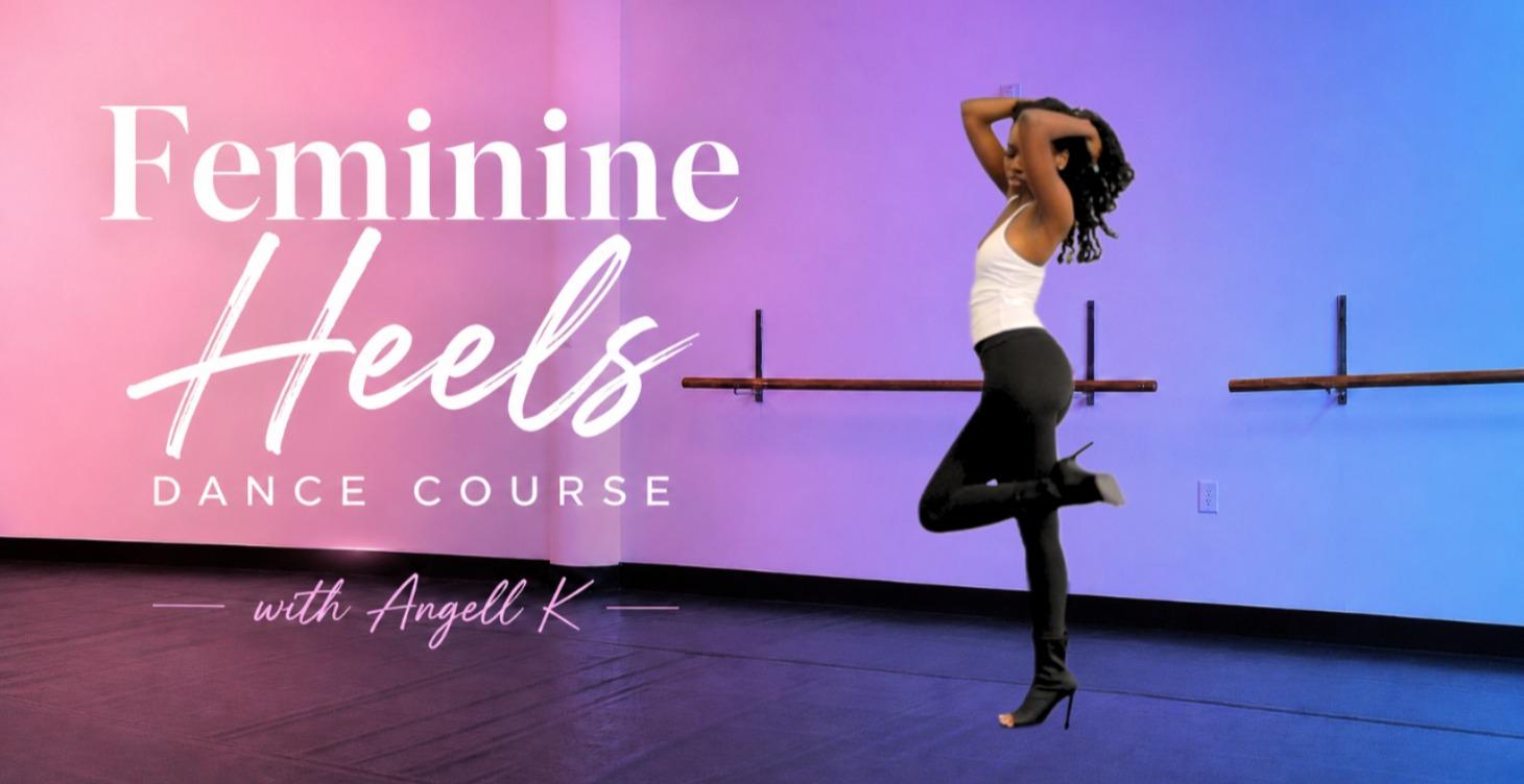 Feminine Heels Dance Course