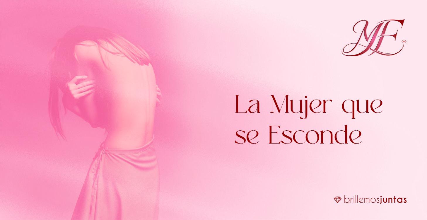 Módulo 5 - LA MUJER QUE SE ESCONDE