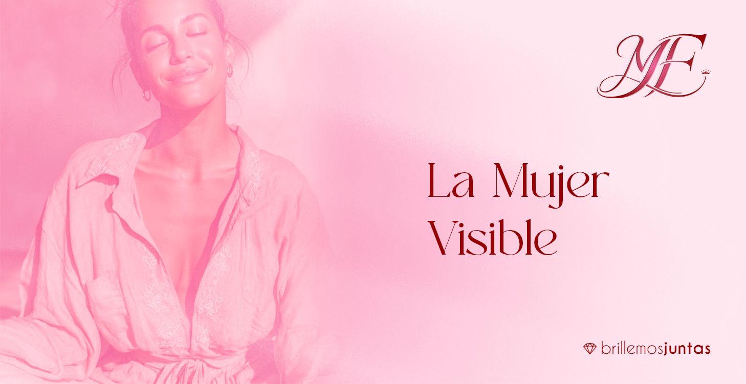 Módulo 6 - LA MUJER VISIBLE