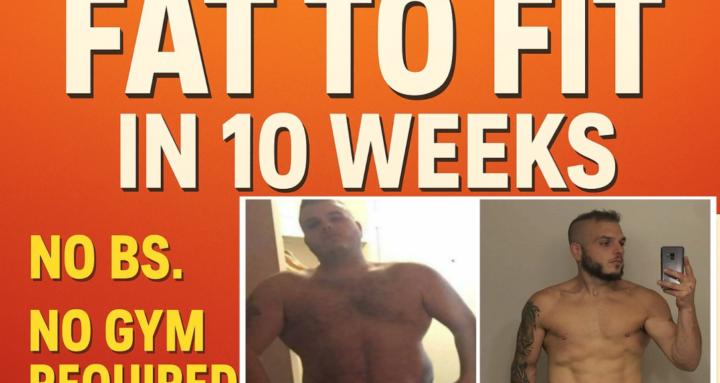 Fat to fit in 10 weeks