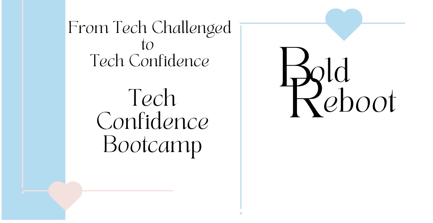 Tech Confidence Bootcamp