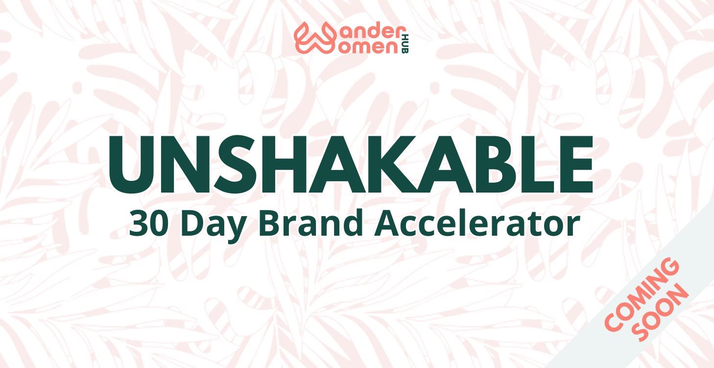 Unshakable: Personal Brand Accelerator