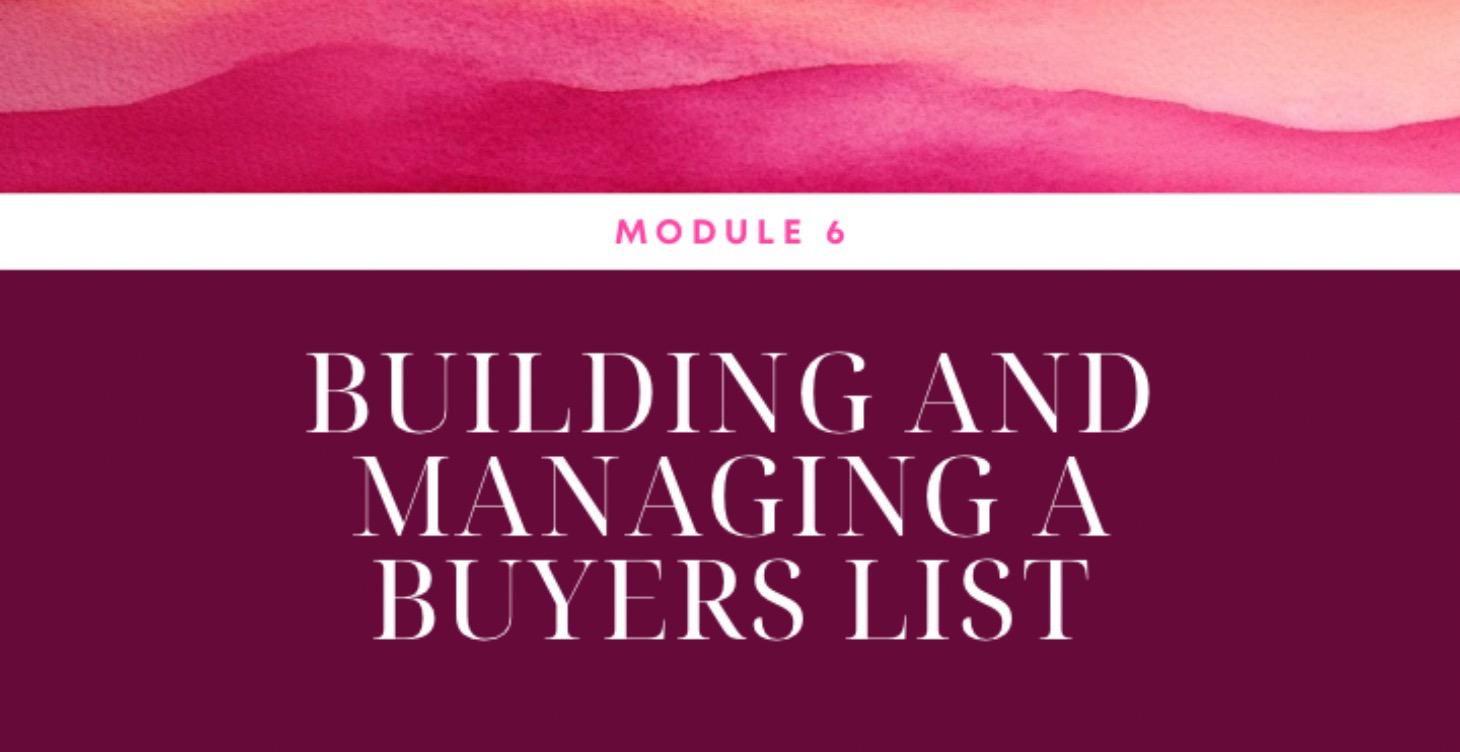 Module 6: Building & Managing a Buyers List