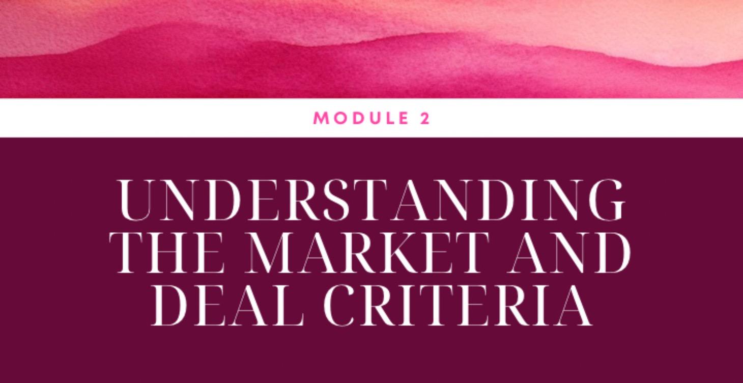 Module 2: Understanding the Market & Deal Analysis