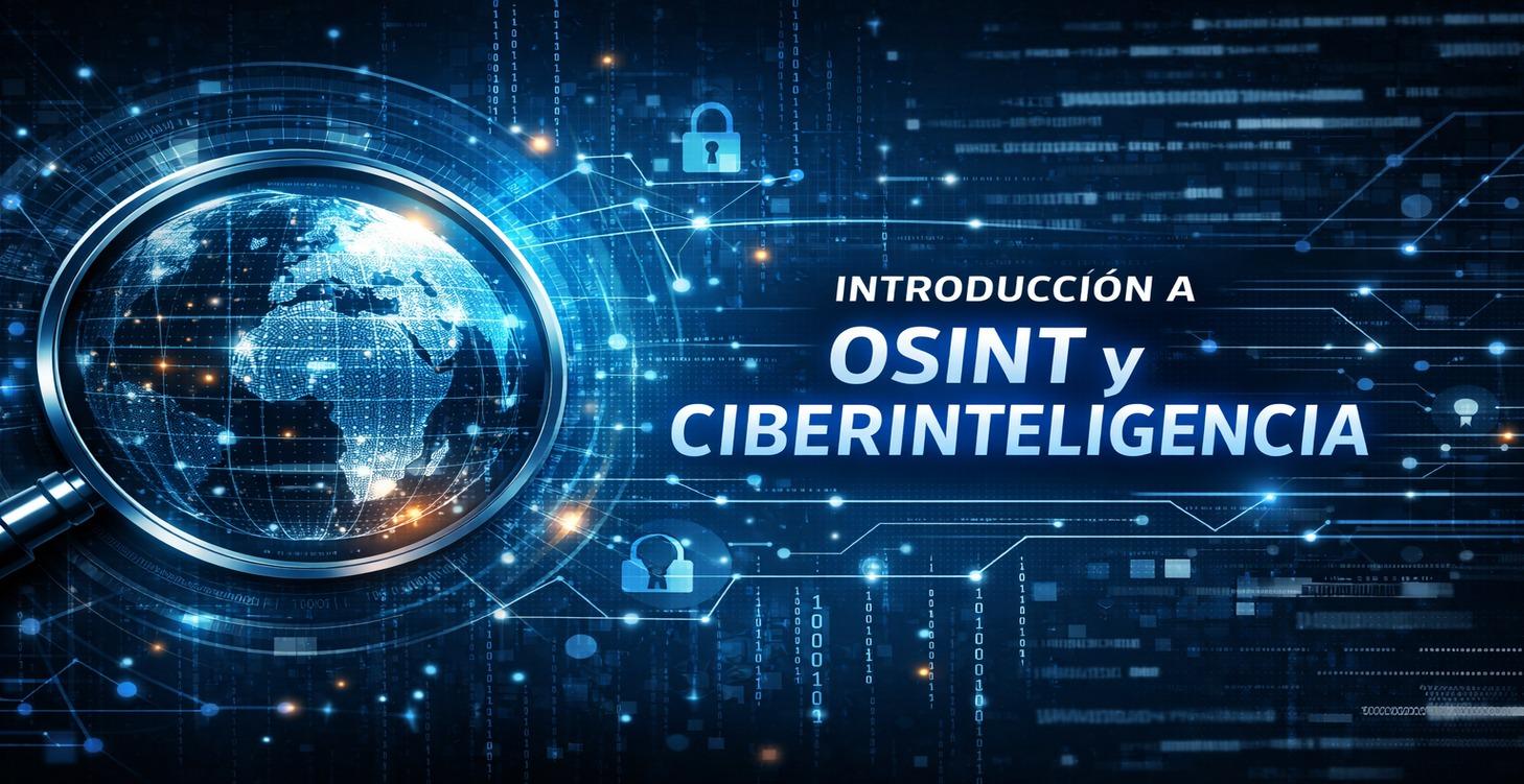 Nivel 1: OSINT y Ciberinteligencia