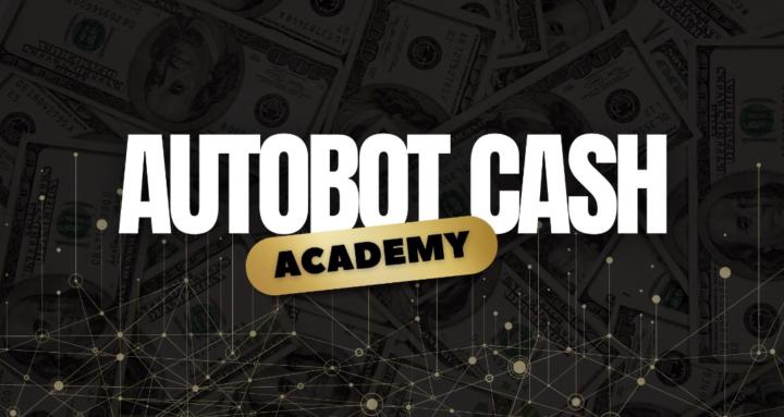 AUTOBOT CASH ACADEMY