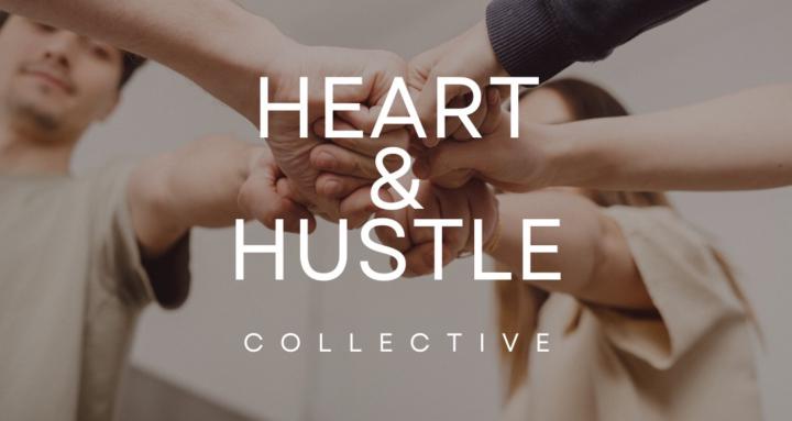 Heart & Hustle Collective