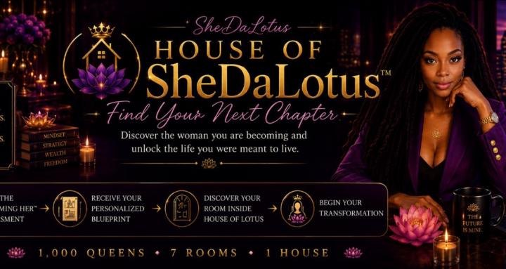 The House of SheDaLotus