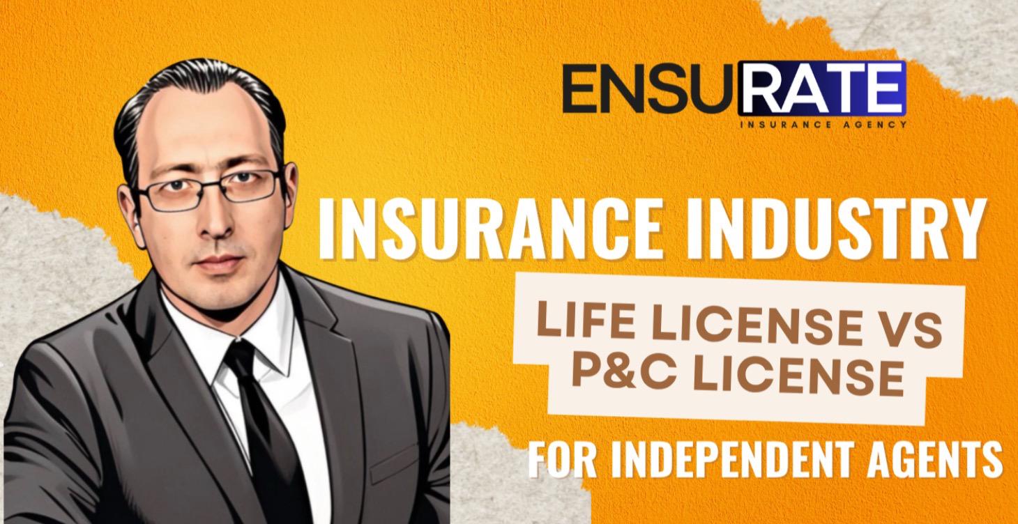 Life Licensed vs Property and Casualty License