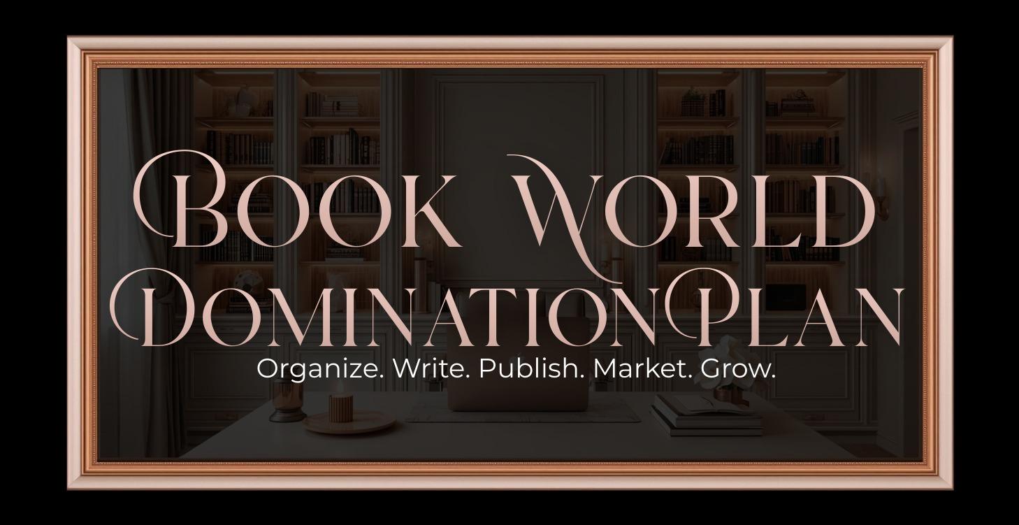 📚 Book World Domination Plan