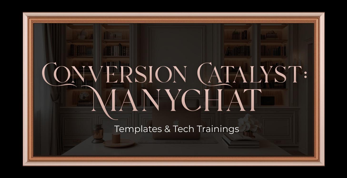 ⚡️ Conversion Catalyst: Manychat