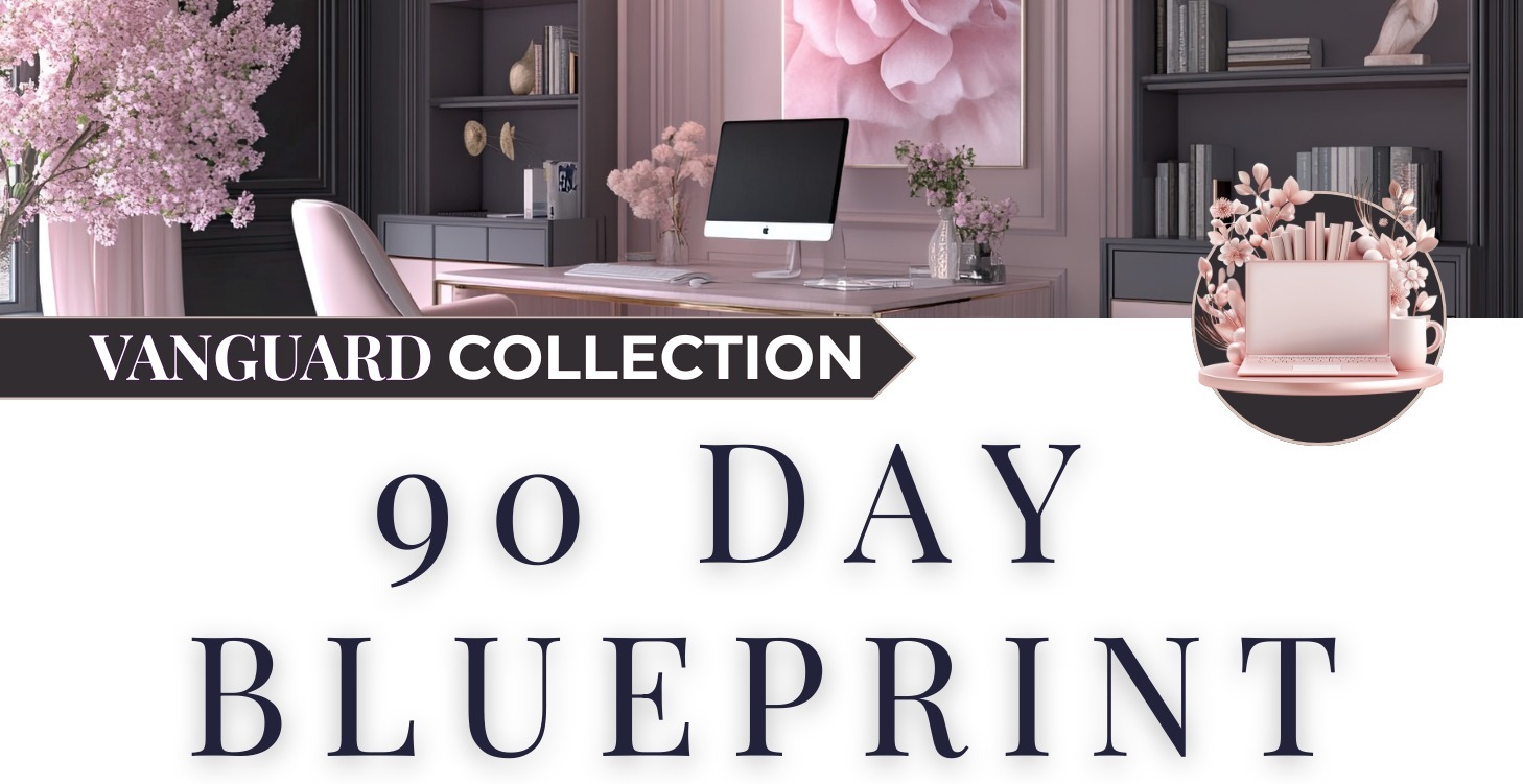 90 Day Blueprint