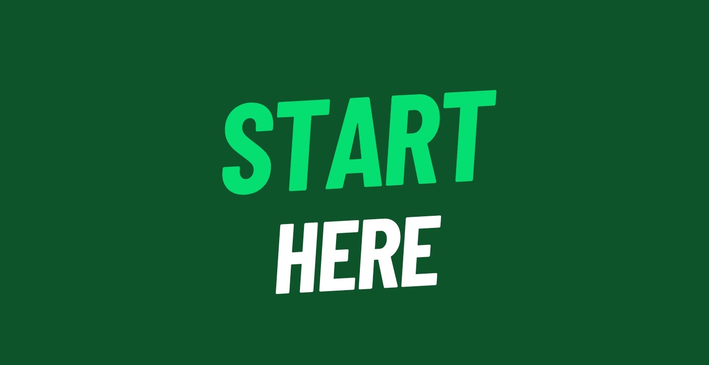 Start Here