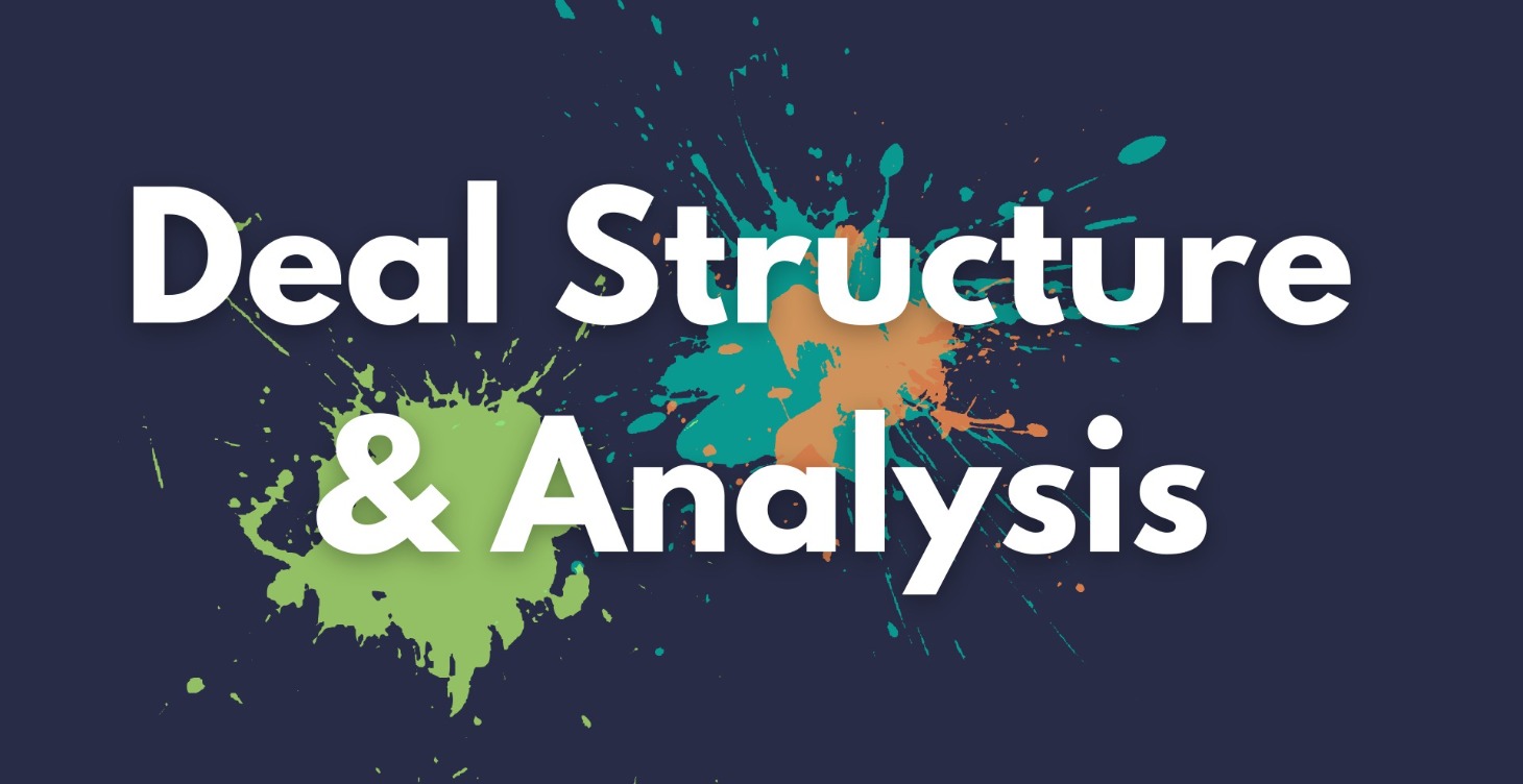 Deal Structure & Analysis