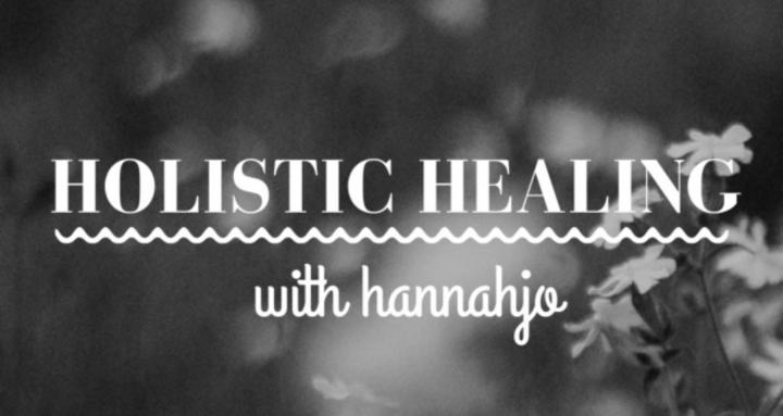 Holistic Healing with Hannahjo
