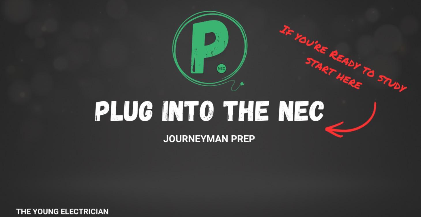 Plug Into The NEC Prep Course