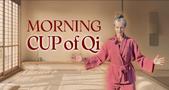 Morning Cup of Qi 