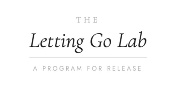 The Letting Go Lab