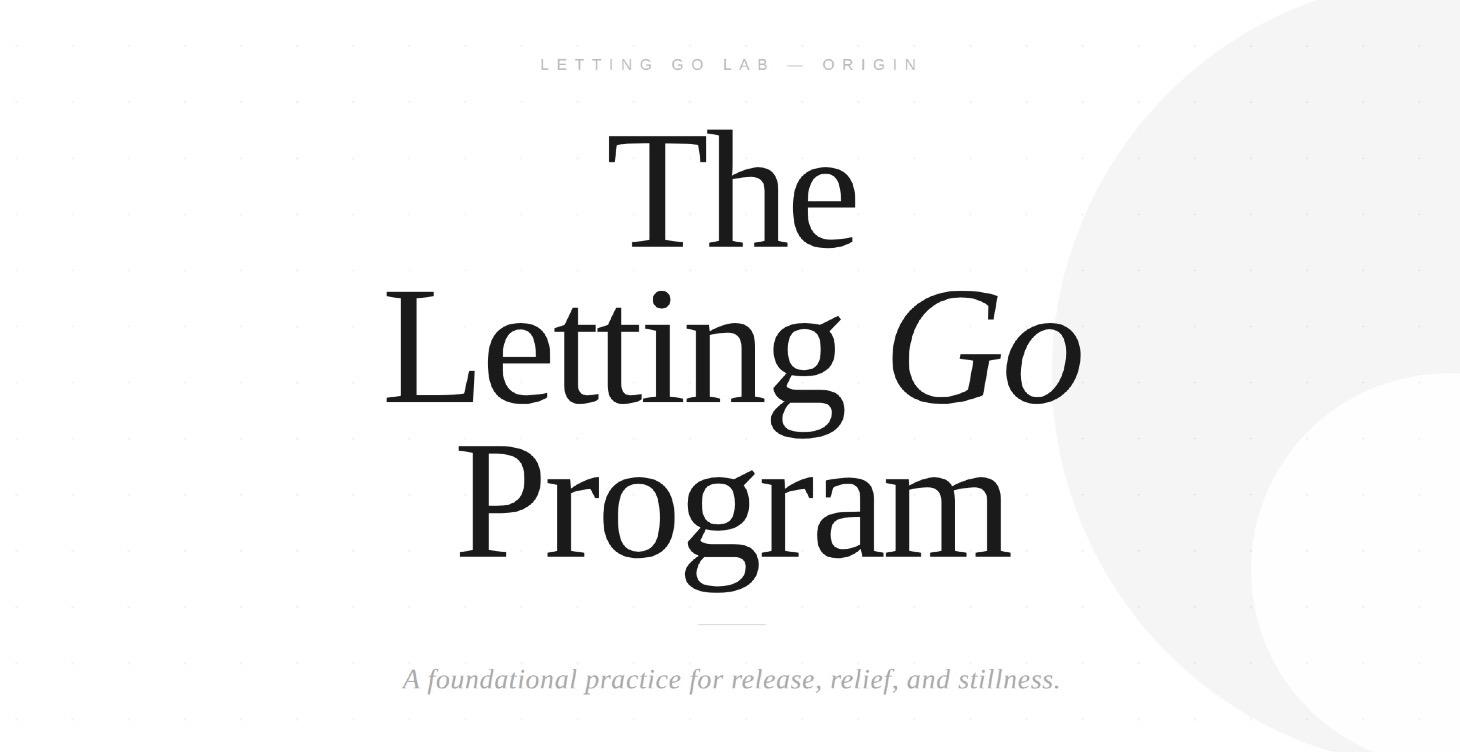 The Letting Go Program