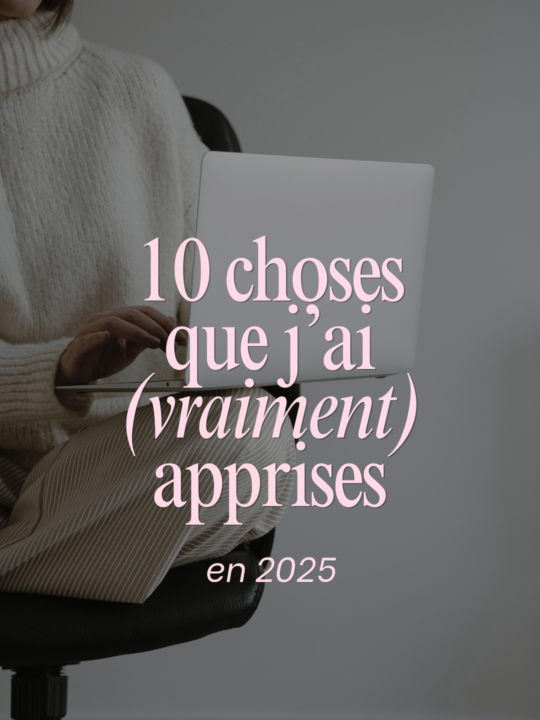 Les 10 choses apprises en 2025
