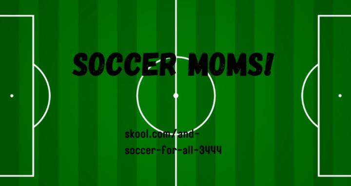 Soccer Moms!