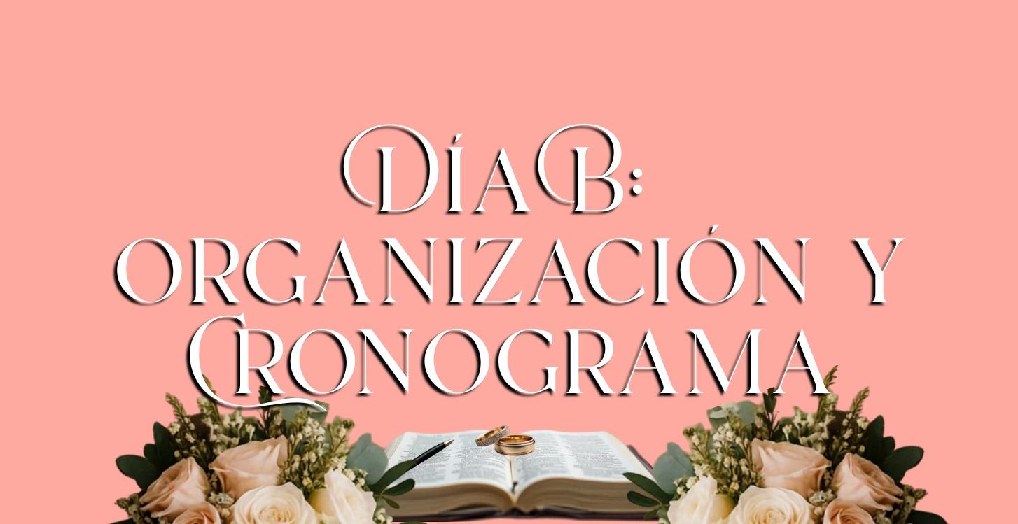 Cómo organizar los tiempos del Día de la boda